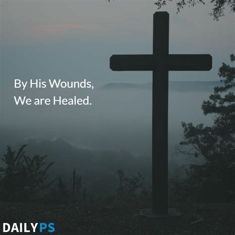 By His Wounds We Are Healed Isaiah 535 Healed Redeemed Godfirst