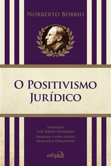 O Positivismo Jurídico Lições de Filosofia do Direito Edipro Loja