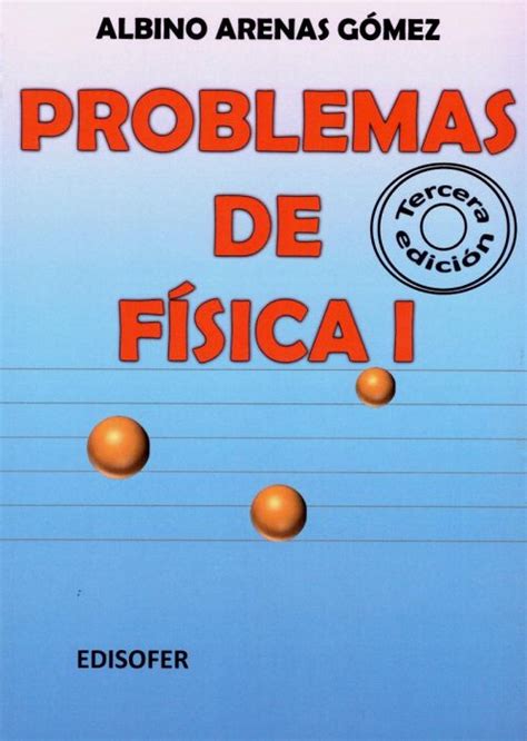 PDF PROBLEMAS DE FISICA I ALBINO ARENAS