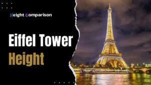 Eiffel Tower Height: How Tall is the Eiffel Tower {GUIDED}