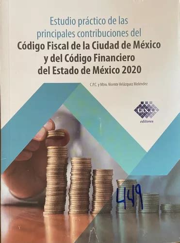 Estudio Pr Del Código Fiscal Cdmx Y Del Cf Del Edo mex 2020 Meses