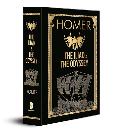 Homer The Iliad And The Odyssey Deluxe Edition Masterpieces Of Ancient Greek Culture Homer S