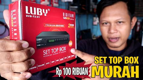 Set Top Box Tv Digital Terbaik Dan Murah Cuma Ribuan Luby Dvb T