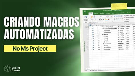 Como Criar Macros No MS Project Automatizando Tarefas YouTube