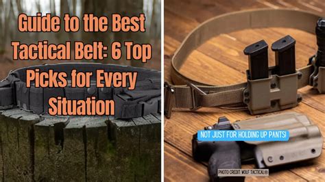 Guide to the Best Tactical Belt: 6 Top Picks for Every Situation