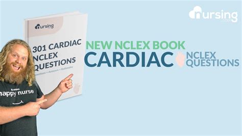 Master Cardiac With Confidence 301 CARDIAC NCLEX QUESTIONS JUST