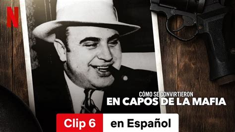 C Mo Se Convirtieron En Capos De La Mafia Temporada Clip