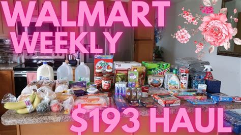 193 WALMART WEEKLY GROCERY HAUL MEAL PLAN 7 24 23 YouTube