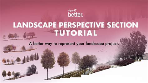 Landscape Perspective Section Tutorial Ego Group