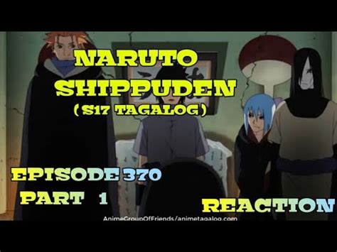 Naruto Shippuden Episode Part Tagalog Dub Reaction Youtube