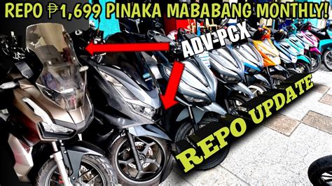 MURANG REPO MOTORCYCLE 1 699 PINAKA MABABANG MONTHLY PCX150 ADV150