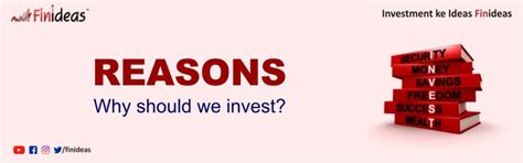 Reasons Why Should We Invest Finideas