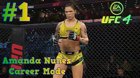 The Lioness 🦁 Amanda Nunes Ufc 4 Career Mode Part 1 Ea Sports Ufc