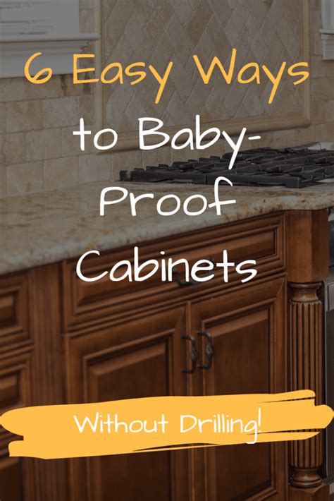 6 Super Easy Ways to Baby-Proof Cabinets without Drilling - Dad Fixes ...