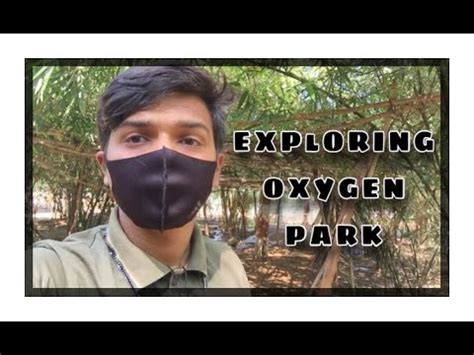 Exploring Oxygen Park Amravati Atharva Ohale YouTube