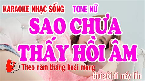 Karaoke Sao chưa thấy hồi âm tone Nữ karaoke BeatViet nhạc sống YouTube