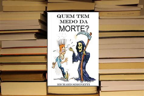 Quem Tem Medo Da Morte Programa Aprendizes