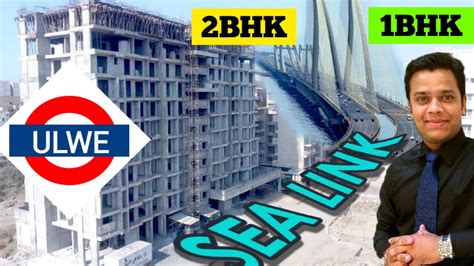 Bhk Bhk Near Navi Mumbai Sea Link At Ulwe Full Information