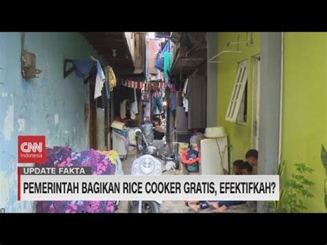 Pemerintah Bagikan Rice Cooker Gratis Efektifkah YouTube