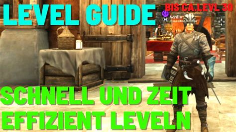 Level Guide Schnell Und Zeiteffizient Leveln Bis Ca Lvl 30 In New