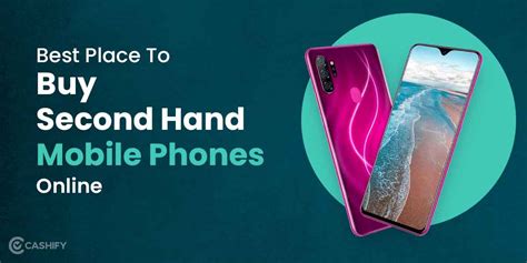 Which Is The Best Place To Buy Second Hand Mobile Phones Online