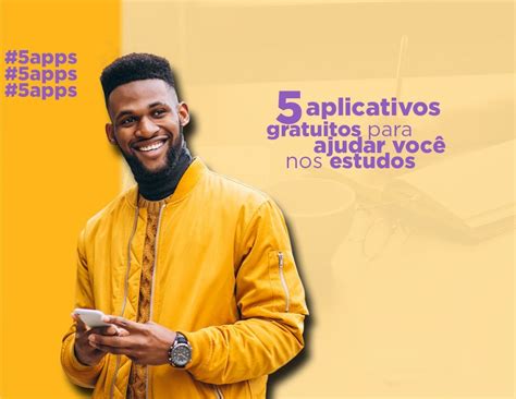 Aplicativos Gratuitos Para Ajudar Nos Seus Estudos Micropro Mar Lia