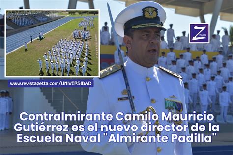 Contralmirante Camilo Mauricio Gutiérrez es el nuevo director de la