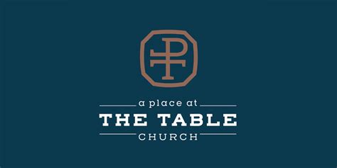 Be Still A Place At The Table Church