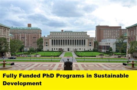 Fully Funded Phd Programs In Sustainable Development Fully Scholarship