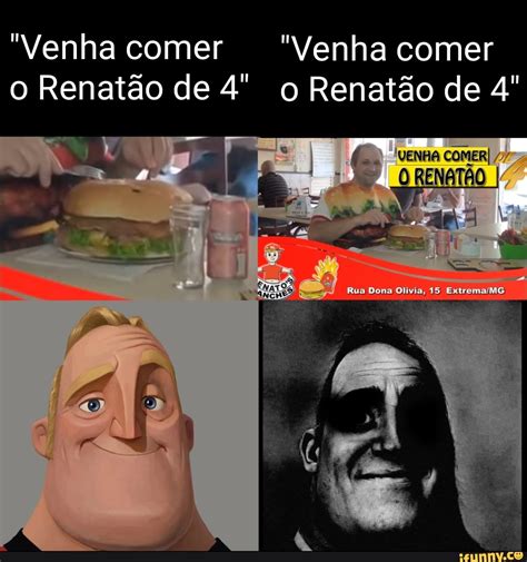 Venha Comer Venha Comer O Renat O De O Renat O De Venha Comer O