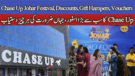 Chaseup Johar Festival Chase Up Mega Store Chase Up Gulistan E