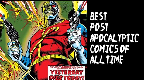 Best Post Apocalyptic Comic Books Characters And Series Of All Time