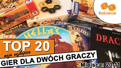 Kościarze TOP 20 Najlepszych typowych GIER DLA DWÓCH OSÓB gry