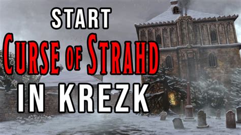 How to start Curse of Strahd in Krezk | Lunch Break Heroes