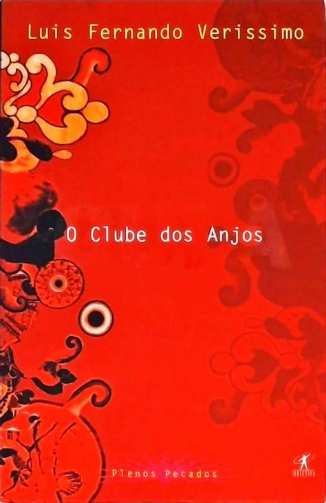 O Clube dos Anjos Luis Fernando Verissimo Traça Livraria e Sebo