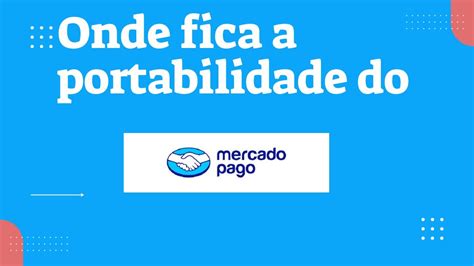 Mercado Pago E Sua Portabilidade De Salario Youtube