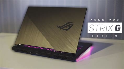 ASUS ROG Strix G Review 2019 The New RGB Gaming Beast YouTube