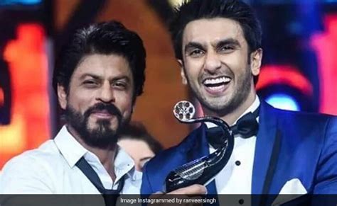 Fanboy Ranveer Singh On Shah Rukh Khan We All Became Actors Because