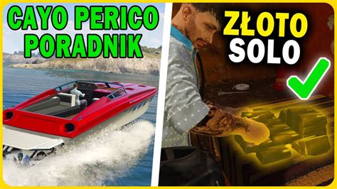 Solo Glitch Na Z Oto Poradnik Cayo Perico Gta Online Youtube