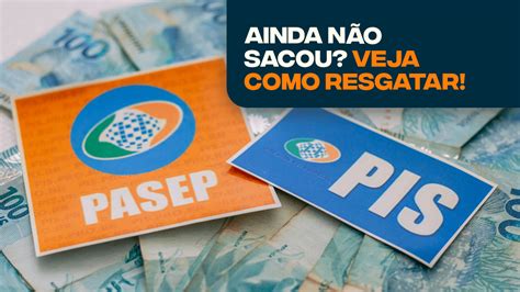 Quase Mil Pessoas Ainda N O Sacaram O Pis Pasep Veja Como Resgatar