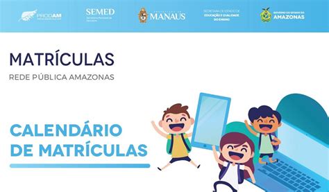 MATRÍCULA MANAUS AM 2024 matriculas am gov br