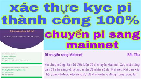 Hướng Xác Thực KYC Pi Network Và Chuyển Pi Về Ví Để Mainnet Xác