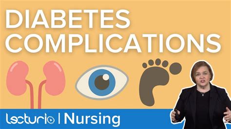 Systemic Complications Of Diabetes Lecturio Nursing Youtube