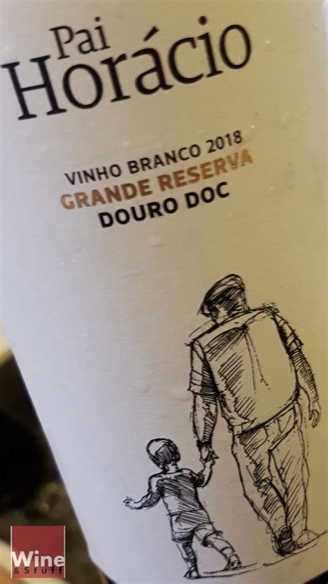 Pai Horácio Grande Reserva Branco 2018 Wine Stuff