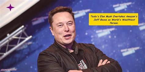 Teslas Elon Musk Overtakes Amazons Jeff Bezos As Worlds Wealthiest