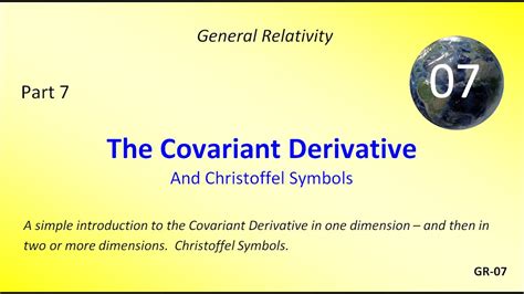 The Covariant Derivative And Christoffel Terms Youtube