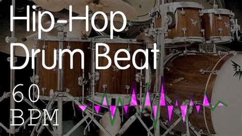 Slow Hip Hop Drum Beat 60 BPM High Quality No Effects YouTube