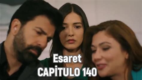 Esaret Cautiverio Capitulo En Espa Ol No Parece Que Estemos