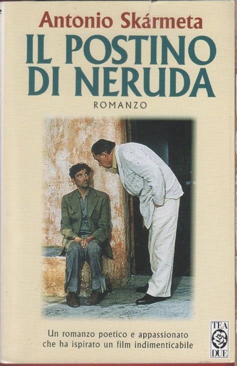 Il Postino Di Neruda Teadue Sk Rmeta Antonio Donati Andrea