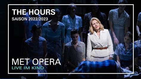 The Hours Trailer Met Opera Live Im Kino Saison Youtube